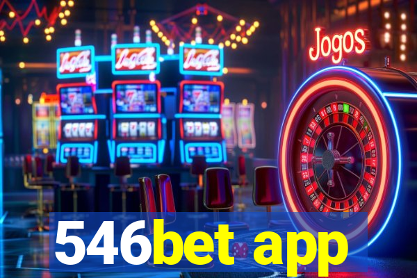 546bet app